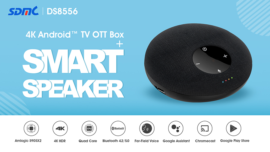 SDMC unveiled brand new Android TV OTT box combines with Smart Speaker feature