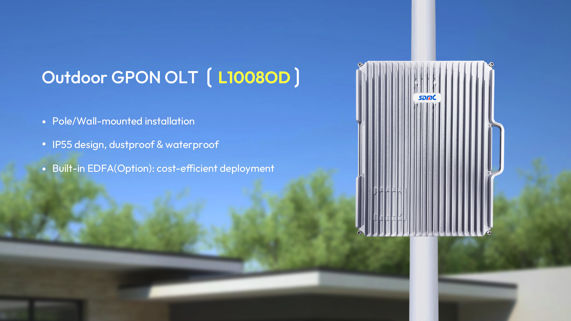 Outdoor GPON OLT