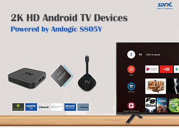 SDMC launches HD Android TV OTT devices powered by Amlogic S805Y