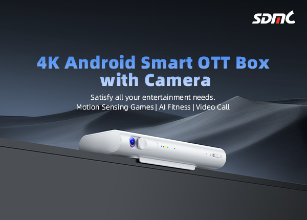 SDMC Unveils 4K Android Smart OTT Box with Camera