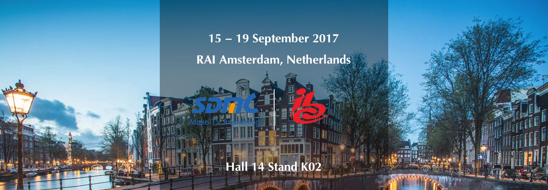 Meet SDMC At IBC2017 in amsterdam